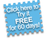 Try it free for 60 days. Send Unlimited Emails!*
